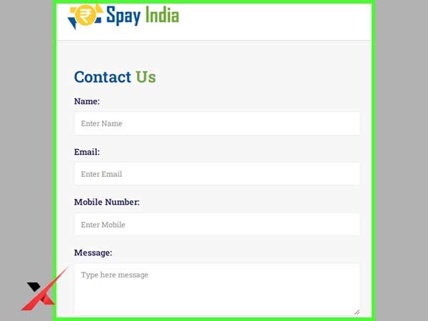 Enter ‘Name, Email, Mobile Number and Message’ on the Spay India login form.